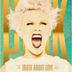 Illustration for article titled P!nk: The Truth About Love Tour: Live From Melbourne